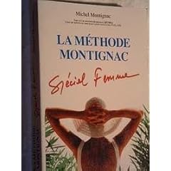 La m�thode Montignac : sp�cial femme