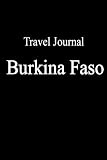 Travel Journal Burkina Faso