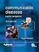Communicable Diseases: A Global Perspective (Modular Texts Series)
