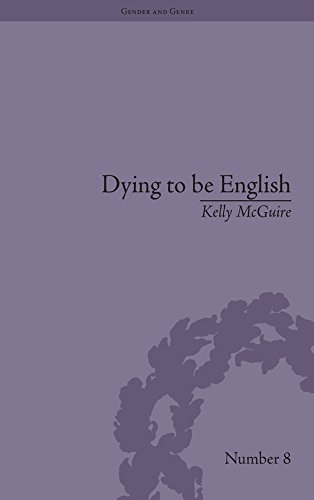Dying to be English: Suicide Narratives and National Identity, 1721-1814 (Gender and Genre)