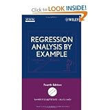 Regression Analysis by Example (Wiley Series in Probability and Statistics)