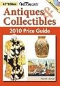 Warman's Antiques & Collectibles 2010 Price Guide (Warman's Antiques and Collectibles Price Guide)