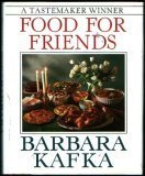 Barbara Kafkas Food for Friends