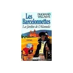 Les Barcelonnettes. Les jardins de l'Alameda