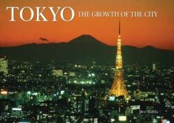 Tokyo: Growth of the City