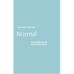 Normal. Vereinigung f�r normales Gl�ck