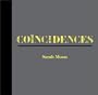 Sarah Moon: Coincidences