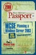 Mike Meyers' MCSE Windows Server 2003 Planning a Network Infrastructure Certification Passport (Exam 70-293)