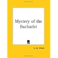 Mystery of the Eucharist by  A. M. O'Neill
