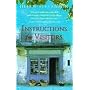Instructions for Visitors: Life and Love in a French Town