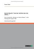 Produkt-Bild: Bertolt Brecht "Und der Haifisch der hat Z&auml;hne...": Eine Analyse der "Moritat von Mackie Messer" in der Fassung vom August 1928