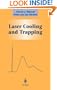 Laser Cooling and Trapping (Graduate Texts in Contemporary Physics)
