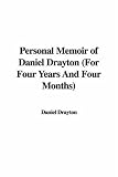Review IndyPublish  / Personal Memoir of Daniel Drayton (For Four Years And Four Months)