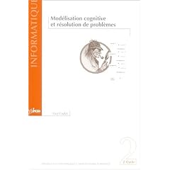 Mod�lisation cognitive et resolution de problemes