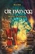 Tir nan Ogg. R�ckkehr zur Zauberinsel: Fantasyroman