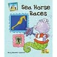 Sea Horse Races (Critter Chronicles) by  Mary Elizabeth Salzmann and C. A. Nobens