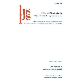 Historical Studies in the Physical and Biological Sciences by