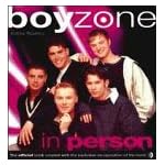 Boyzone in Person: The Official Book Created with the Exclusive Co-operation of the Band book cover