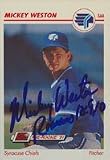 Mickey Weston, Syracuse Skychiefs - Blue Jays Affiliate Autographed Card