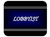 Job Occupation - Lobbyist Mouse Pad
