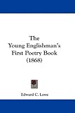 The Young Englishman's First Poetry Book (1868)