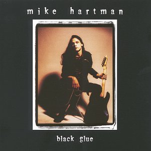 Mike Hartman - Black Glue Lyrics - Zortam Music