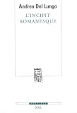 L\'incipit romanesque