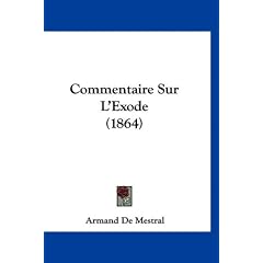 Commentaire Sur L'Exode (1864)
