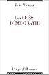 L'apr�s-d�mocratie