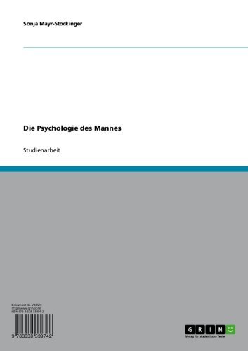 Die Psychologie des Mannes (German Edition)