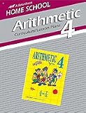 Arithmetic 4 (Home School Curriculum)