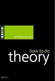 How To Do Theory