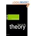 How to Do Theory (How to Study Literature)