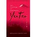 The Teachings of Billionaire Yen Tzu: Infinite Patience; Immediate Results v. 1