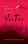 The Teachings of Billionaire Yen Tzu: Infinite Patience; Immediate Results v. 1
