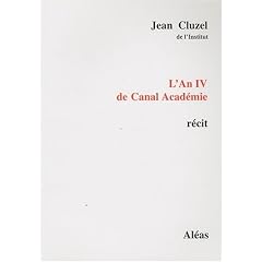 L'An IV de Canal Acad�mie
