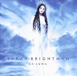 La Luna - Sarah Brightman
