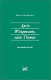 Après Wittgenstein, saint Thomas