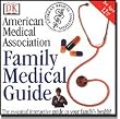American Medical Association Family Medical Guide