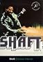 Shaft (Bloomsbury Film Classics)