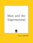 Man and the Supernatural