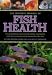 The Interpet Manual of Fish Health