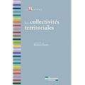 Les collectivit�s territoriales. 4e �dition revue et augment�e