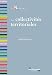 Les collectivités territoriales. 4e édition revue et augmentée