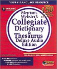 Merriam-Webster's Collegiate Dictionary, 11th Edition