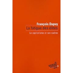 La fatigue des �lites : Le capitalisme et ses cadres