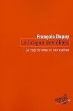 La fatigue des �lites : Le capitalisme et ses cadres