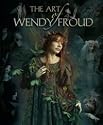 The Art of Wendy Froud: v. 1