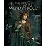 The Art of Wendy Froud: v. 1