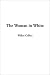 The Woman in White (Hardcover)